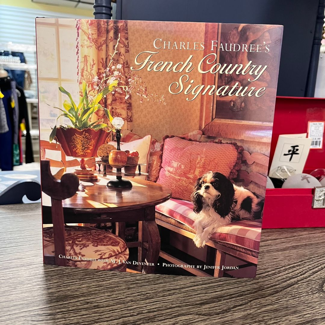 Charles Faudree "French Country Signature" Coffee Table Book